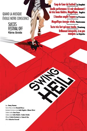 Affiche de Swing Heil ! Quand la musique éveille notre consciensce