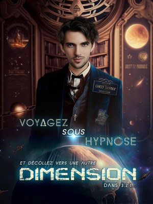 Affiche de Dimension : Voyage Hypnotique