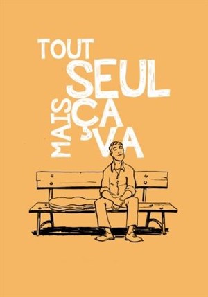 Affiche de Tour seul... mais ça va