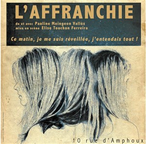Affiche de L'affranchie