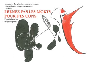 Affiche de Le cabaret des plus inconnus des auteurs, compositeurs, interprètes, connus