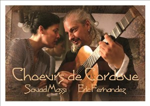 Affiche de Souad Massi et Eric Fernandez : Choeurs de Cordoue