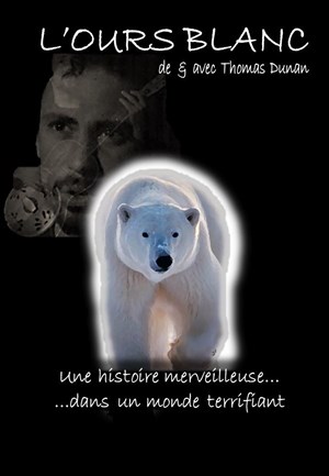Affiche de L'ours blanc