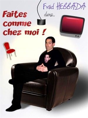 Affiche de Faites comme chez moi