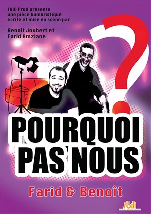 Affiche de Pourquoi pas nous ?