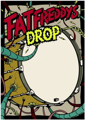 Affiche de Fat Freddy's Drop