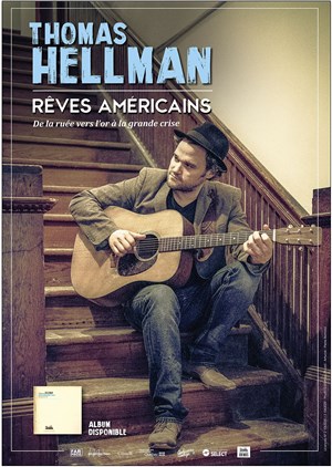 Affiche de Thomas Hellman, Rêves Américains | De la ruée vers l'or à la grande crise