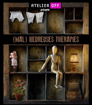 Affiche de (Mal) heureuses thérapies