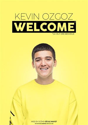 Affiche de Kevin Ozgoz est là