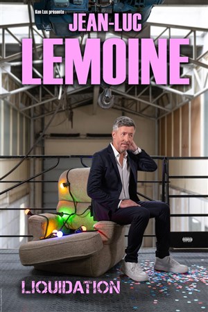 Affiche de Jean-Luc Lemoine | En rodage