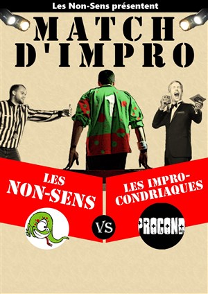 Affiche de Match d'impro : les Non-Sens vs les Improcondriaques