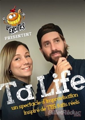 Affiche de Les Excités dans Ta Life