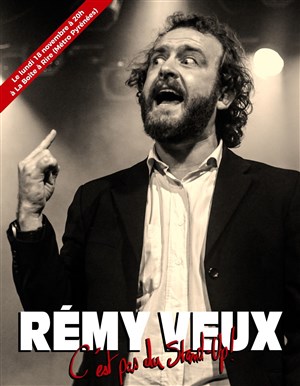 Affiche de Rémy Veux dans C'est pas du Stand-Up !