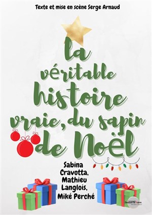 Affiche de La véritable histoire vraie du sapin de Noël