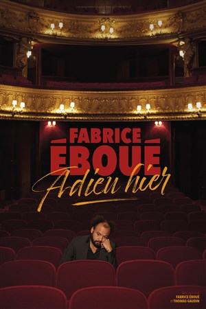 Affiche de Fabrice Eboué dans Adieu hier