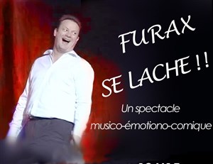 Affiche de Furax se lâche !