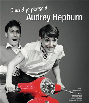 Affiche de Quand je pense à Audrey Hepburn