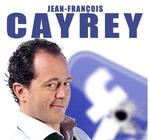Affiche de Jean-françois Cayrey dans Complètement libre
