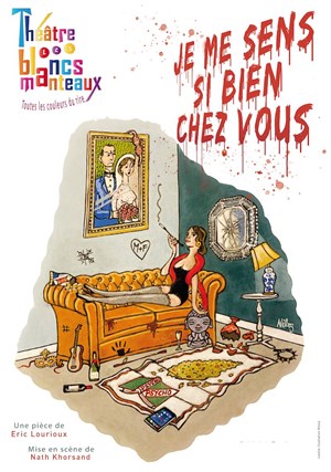 Affiche de Je me sens si bien chez vous