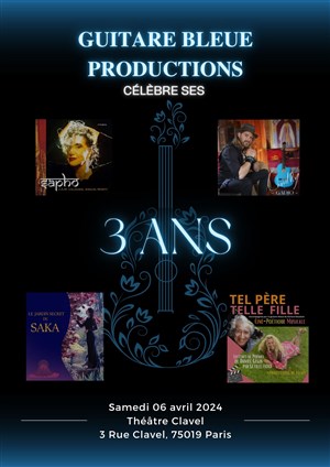 Affiche de Fête des 3 ans de Guitare Bleue Productions