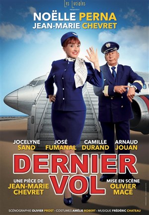 Affiche de Dernier vol | avec Noëlle Perna