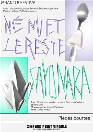 Affiche de Pièces courtes : Né nu et le reste + Sayonara