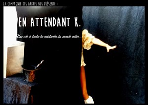 Affiche de En attendant K