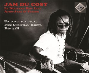 Affiche de Jam du Cosy avec Christian Djieya