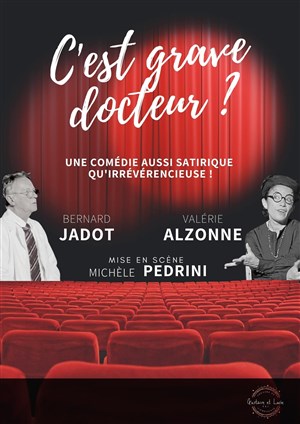 Affiche de C'est grave docteur ?