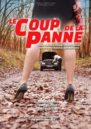 Affiche de Le coup de la panne