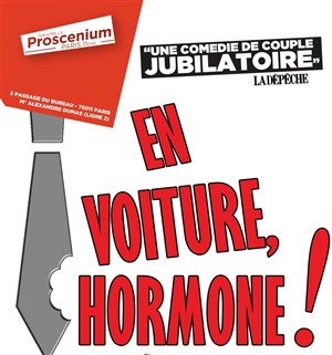 Affiche de En voiture, Hormone!
