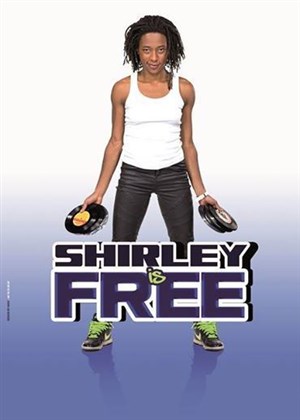 Affiche de Shirley Souagnon dans Shirley Souagnon is free