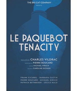 Affiche de Le paquebot Tenacity