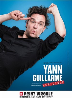 Affiche de Yann Guillarme dans Véridique