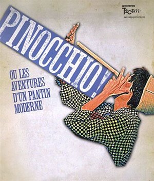 Affiche de Pinocchio ! ou les aventures d'un pantin moderne