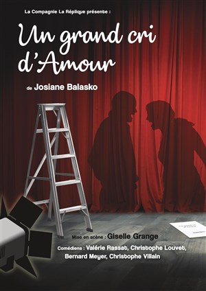 Affiche de un grand cri d'amour de josiane Balasko