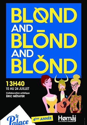Affiche de Blond and Blond and Blond