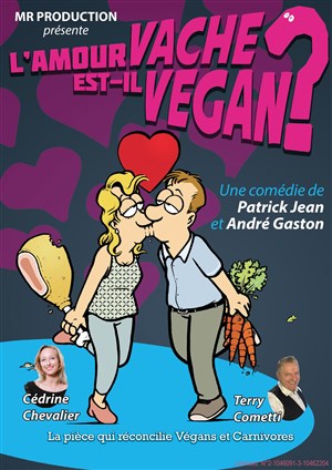 Affiche de L'amour vache est-il végan ?