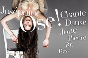 Affiche de Joséphine Drai dans Joséphine ose !