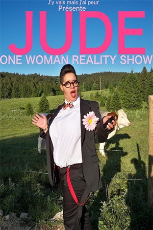 Affiche de Jude dans One Woman reality show