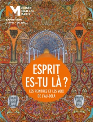 Affiche de Visite guidée : Exposition "Esprit, es-tu là ? les peintres et les voix de l'au-delà" | par Michel Lhéritier