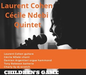 Affiche de Cécile N'débi Laurent Cohen Quintet