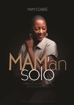 Affiche de Mam' Issabré dans Mam' an Solo