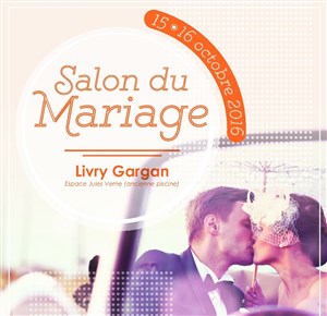 Affiche de Salon du Mariage de Livry Gargan