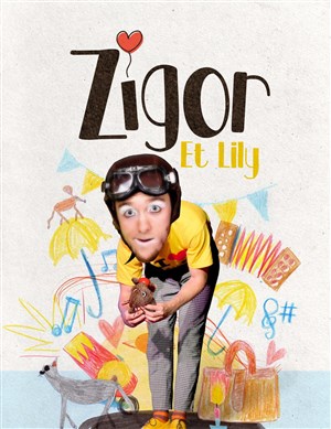 Affiche de Zigor et la petite souris | Festival cirque et illusion