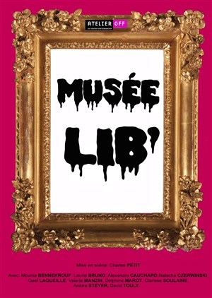 Affiche de Musée Lib'