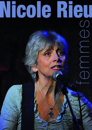 Affiche de Nicole Rieu dans Femmes
