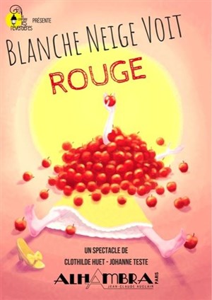 Affiche de Blanche Neige voit rouge
