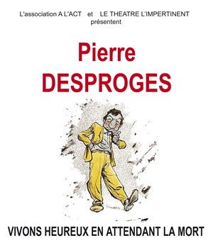Affiche de Vivons heureux en attendant la mort