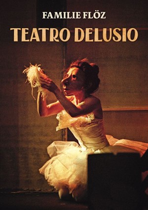 Affiche de Teatro Delusio | Familie Föz